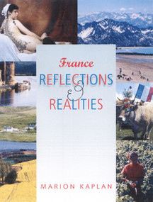 France, Reflections and Realities by Marion Kaplan, 9780955720833