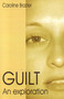 Guilt (An Exploration) by Caroline Brazier, 9781846941603