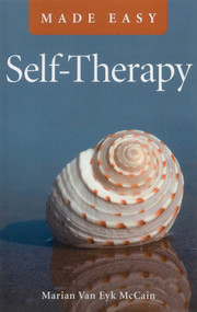 Self-Therapy Made Easy by Marian Van Eyk McCain, 9781780991276