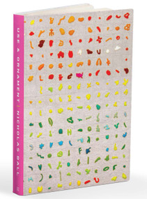 Use and Ornament (An Exploration of the Improv Quilt) by Ball Nick, 9781940655499