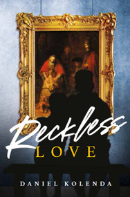 Reckless Love by Daniel Kolenda, 9781933446844