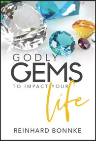 Godly Gems to Impact Your Life by Reinhard Bonnke, 9781933446905
