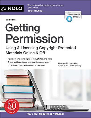Getting Permission (Using & Licensing Copyright-Protected Materials Online & Off) by Richard Stim, 9781413330076