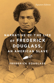 Narrative of the Life of Frederick Douglass, an American Slave - 9781435171930 by Frederick Douglass