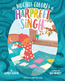 Los muchos colores de Harpreet Singh (Spanish Edition) by Supriya Kelkar, Alea Marley, Simran Jeet Singh, 9781454947417