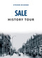 Sale History Tour by Steven Dickens, 9781398101432