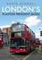London's Plaxton President Buses by David Beddall, 9781398106208