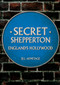 Secret Shepperton (England's Hollywood) by Jill Armitage, 9781398107168