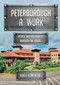 Peterborough at Work (People and Industries Through the Years) by June and Vernon Bull, 9781398110052