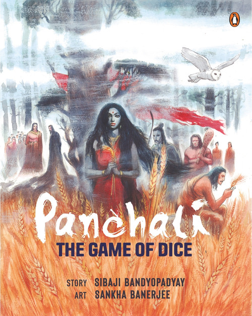Panchali (The Game of Dice) by Sibaji Bandopadhyay, Sankha Banerjee, 9780143427810