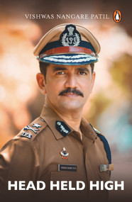 Head Held High by Vishwas Nangre Patil, 9780143454960