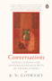 Conversations (India's Leading Art Historian Engages with 101 themes, and More) by B Goswamy, 9780670095117