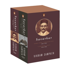 Savarkar: A Contested Legacy from A Forgotten Past (The Complete 2-Volume Biography of Savarkar) by Vikram Sampath, 9780670096664