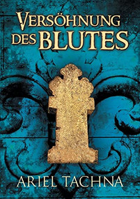Versöhnung des Blutes (German Edition) by Ariel Tachna, Anna Doe, 9781644059708