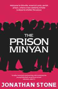 The Prison Minyan by Jonathan Stone, 9781785632754