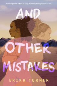 And Other Mistakes by Erika Turner, 9781250834843