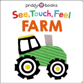 See, Touch, Feel: Farm by Roger Priddy, 9781684492657