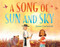 A Song of Sun and Sky by Jason Cockcroft, 9781250819437