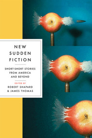 New Sudden Fiction (Short-Short Stories from America and Beyond) by Robert Shapard, James Thomas, 9780393328011