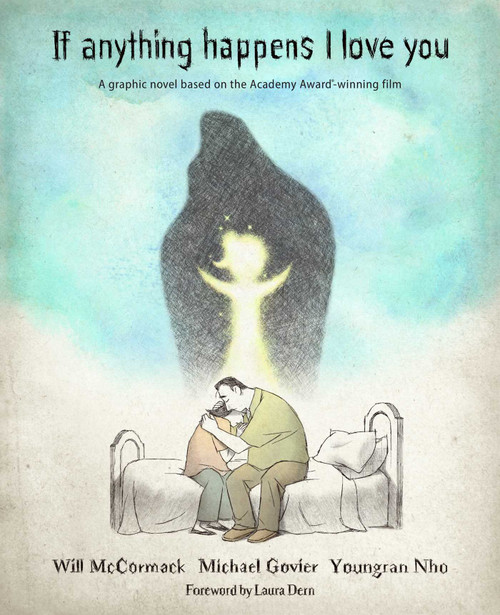 If Anything Happens I Love You by Will McCormack, Michael Govier, Youngran Nho, 9781524871253