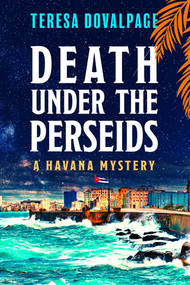 Death under the Perseids - 9781641294058 by Teresa Dovalpage, 9781641294058