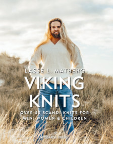 Viking Knits (Over 40 Scandi knits for men, women & children) by Lasse Matberg, 9781800920774