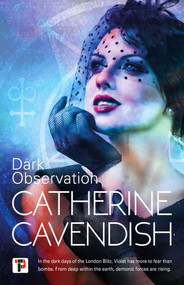 Dark Observation - 9781787586833 by Catherine Cavendish, 9781787586833