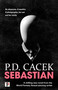 Sebastian - 9781787586864 by P.D. Cacek, 9781787586864