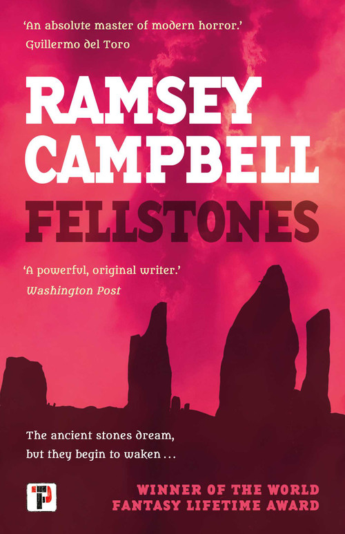 Fellstones by Ramsey Campbell, 9781787587557
