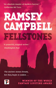 Fellstones - 9781787587571 by Ramsey Campbell, 9781787587571