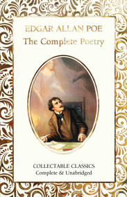 The Complete Poetry of Edgar Allan Poe - 9781804172230 by Edgar Allan Poe, 9781804172230