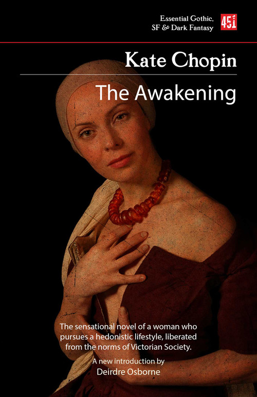 The Awakening - 9781804172438 by Kate Chopin, Deirdre Osborne, 9781804172438