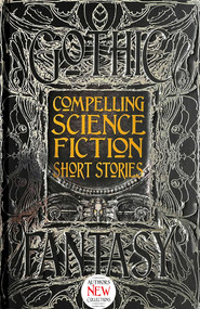 Compelling Science Fiction Short Stories by Joe Stech, 9781839649394