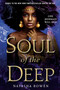 Soul of the Deep by Natasha Bowen, 9780593120989