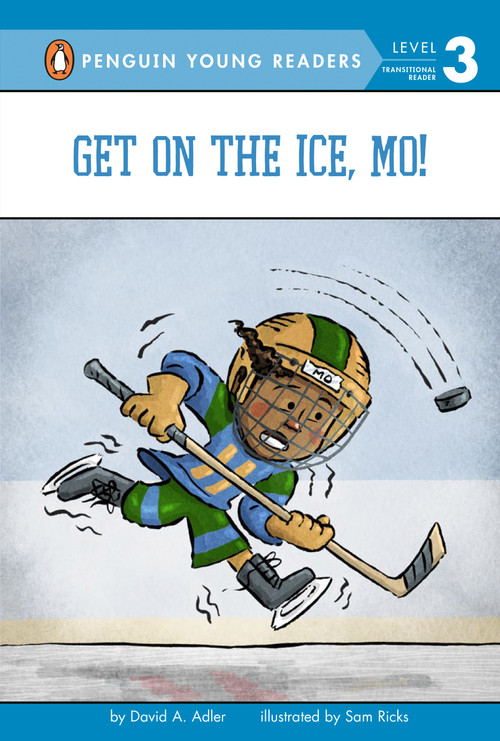 Get on the Ice, Mo! by David A. Adler, Sam Ricks, 9780593352748