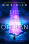 The Ice Orphan by Kathleen O'Neal Gear, 9780756415884