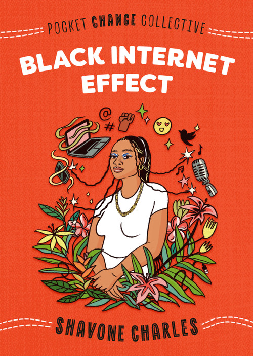 Black Internet Effect by Shavone Charles, Ash Kwak Lukashevsky, 9780593387535