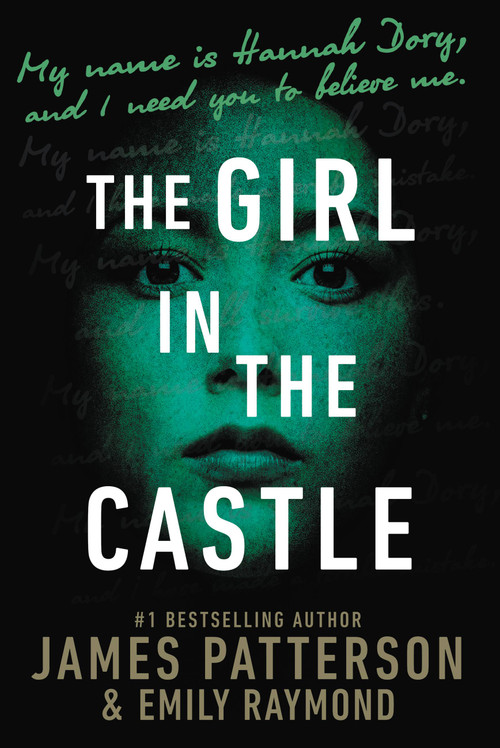 The Girl in the Castle by James Patterson, Emily Raymond, 9780316411721