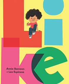 Like - 9781452163376 by Annie Barrows, Leo Espinosa, 9781452163376