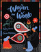Woven of the World by Katey Howes, Dinara Mirtalipova, 9781452178066