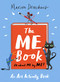 The ME Book (An Art Activity Book) by Marion Deuchars, 9781510230194