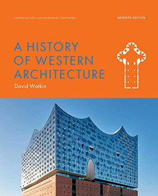 A History of Western Architecture Seventh Edition by Owen Hopkins, David Watkin, 9781529420302