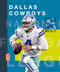 Dallas Cowboys by Michael E. Goodman, 9781628329223