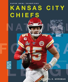 Kansas City Chiefs - 9781628329261 by Michael E. Goodman, 9781628329261