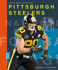 Pittsburgh Steelers by Michael E. Goodman, 9781628329339