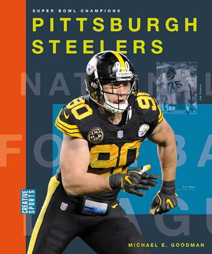 Pittsburgh Steelers by Michael E. Goodman, 9781628329339