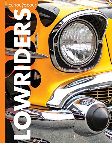 Curious about Lowriders by Rachel Grack, 9781681526843