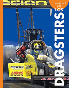 Curiosidad por los dragsters (Spanish Edition) by Rachel Grack, 9781681528748