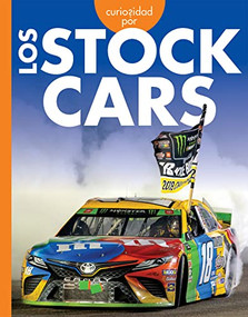 Curiosidad por los stock cars (Spanish Edition) by Rachel Grack, 9781681528793