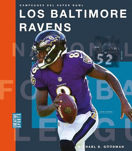 Los Baltimore Ravens (Spanish Edition) by Michael E. Goodman, 9781682772034